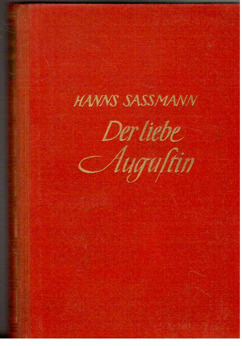 Der liebe Augustin : mit 16 Bildern aus dem gleichnamigen Wien Film im Verleih der Terra. Der liebe Augustin : mit 16 Bildern aus dem gleichnamigen Wien Film im Verleih der Terra.