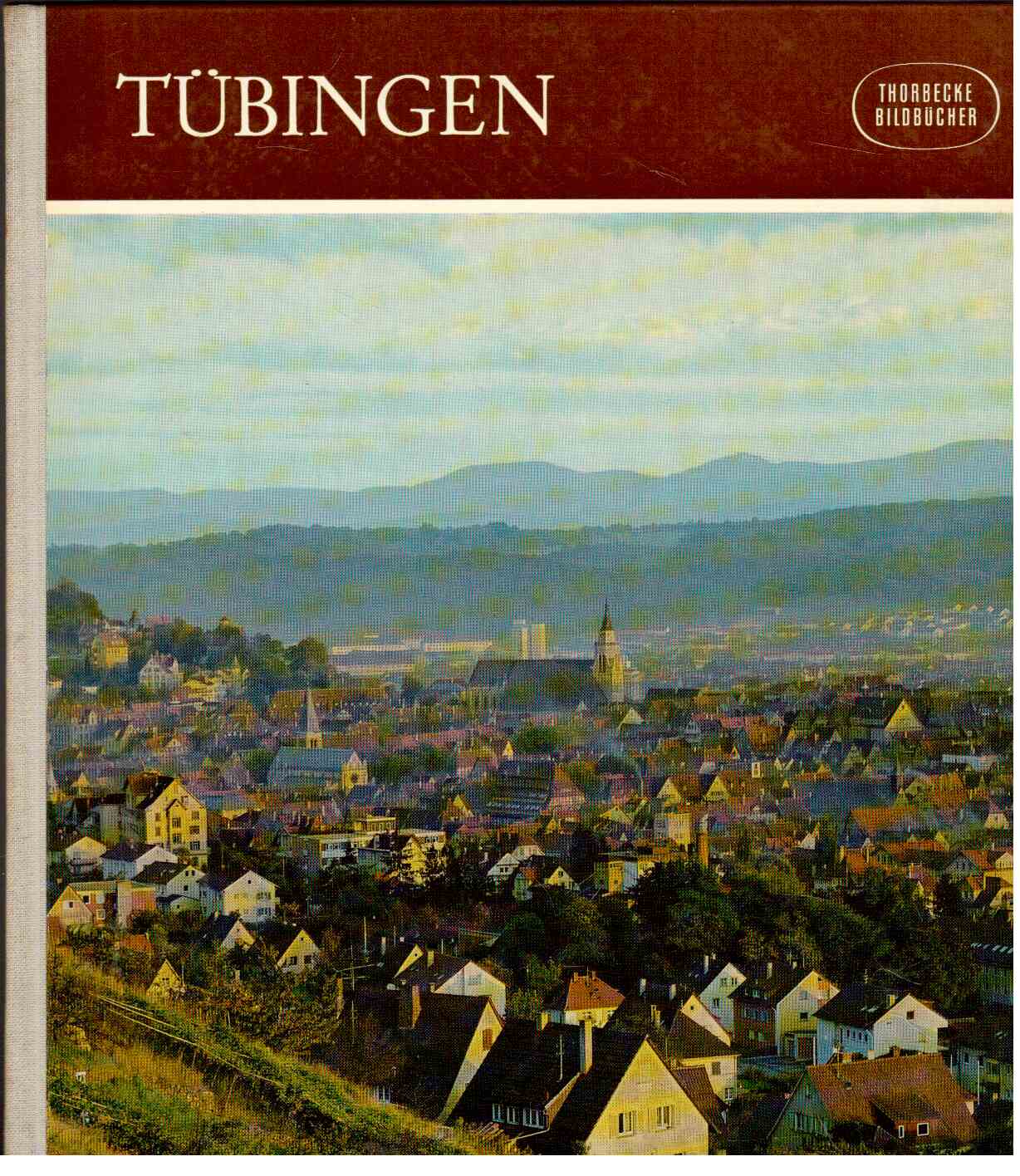 Tübingen : Dreisprachige Ausgabe Tübingen : Dreisprachige Ausgabe
