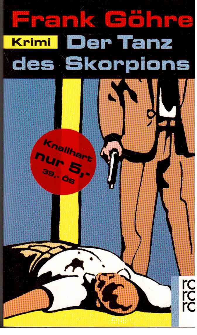 Der Tanz des Skorpions : Krimi. Der Tanz des Skorpions : Krimi.