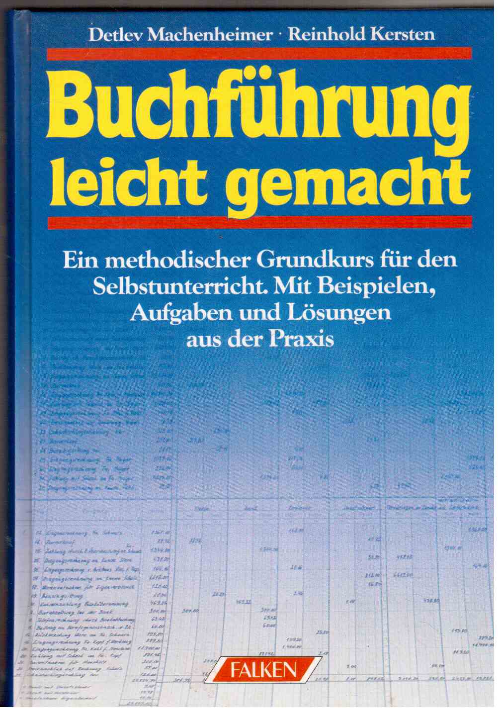 Buchführung leicht gemacht Buchführung leicht gemacht
