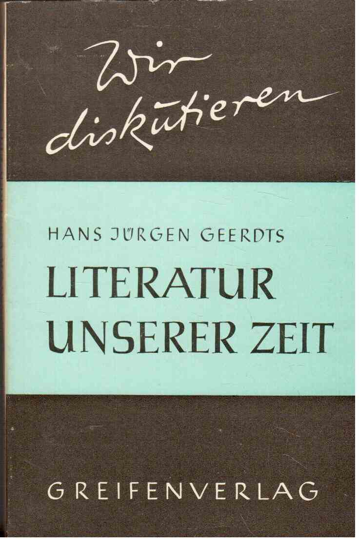 Literatur unserer Zeit Literatur unserer Zeit