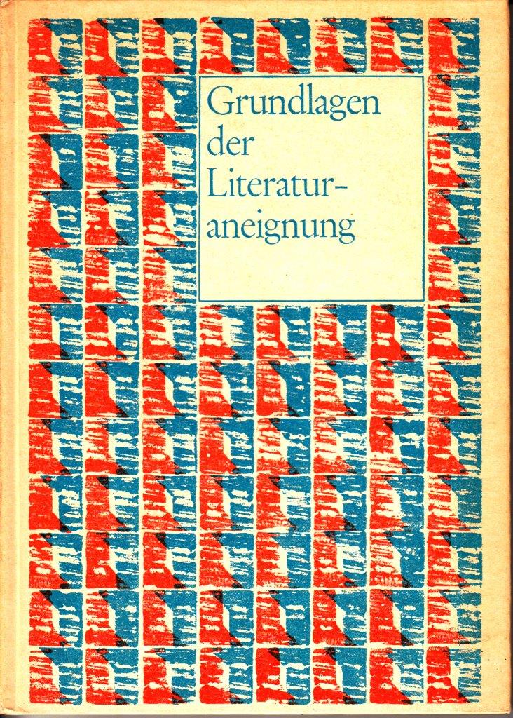Grundlagen der Literaturaneignung