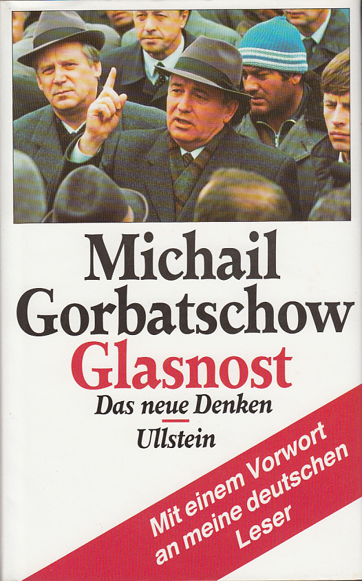 Glasnost : Das neue Denken Glasnost : Das neue Denken