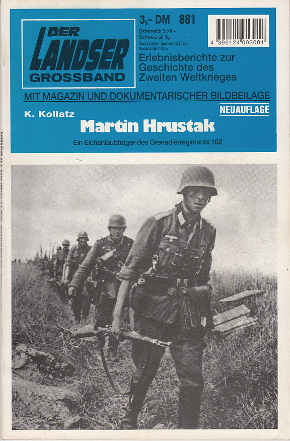 Martin Hrustak. Ein Eichenlaubträger des Grenadierregiments 162. Neuauflage Martin Hrustak. Ein Eichenlaubträger des Grenadierregiments 162. Neuauflage