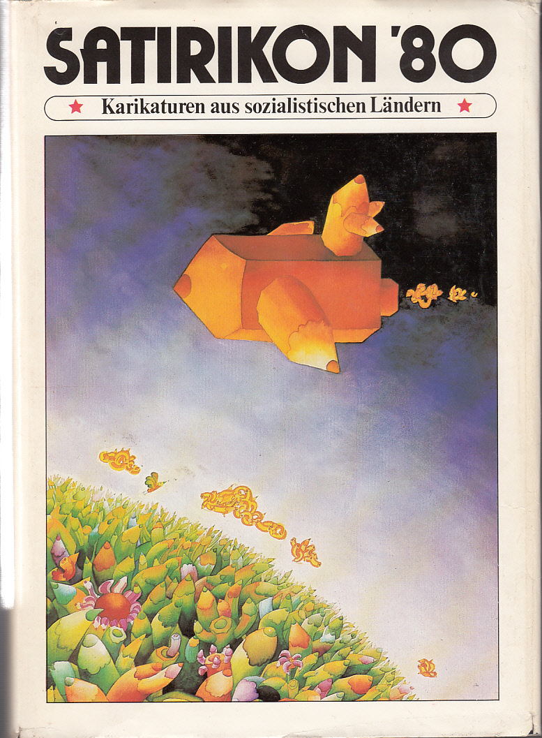Satirikon 80 : Karikaturen aus sozialistischen Ländern.