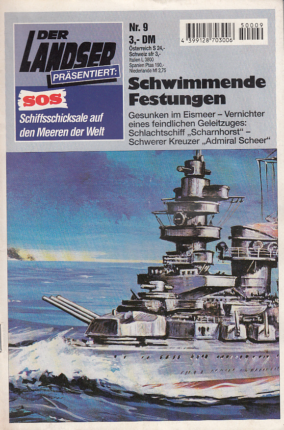 Der Landser. SOS - Schiffsschicksale auf den Meeren der Welt. Nr. 9: Schwimmende Festungen