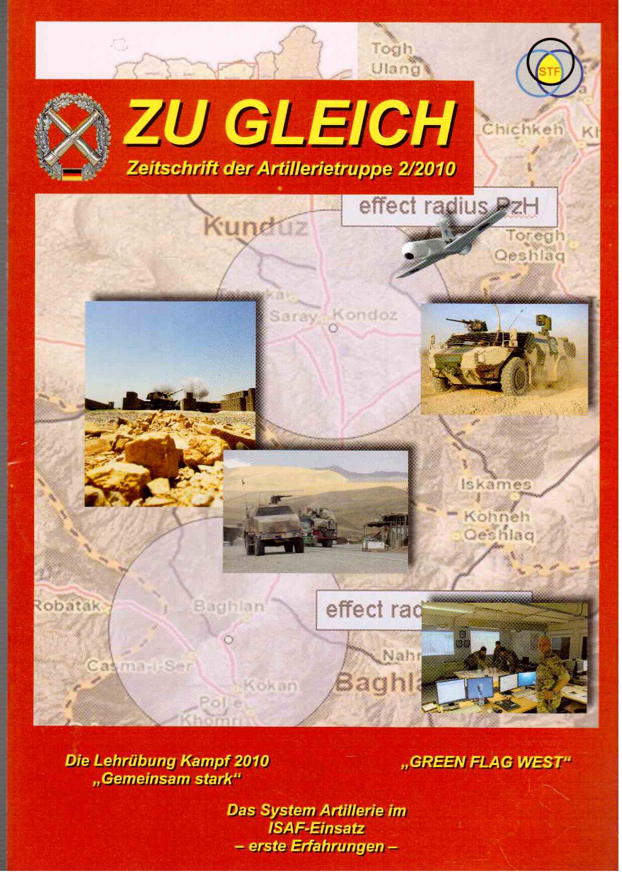 ZU GLEICH Zeitschrift der Artillerietruppe. 2(2010) ZU GLEICH Zeitschrift der Artillerietruppe. 2(2010)