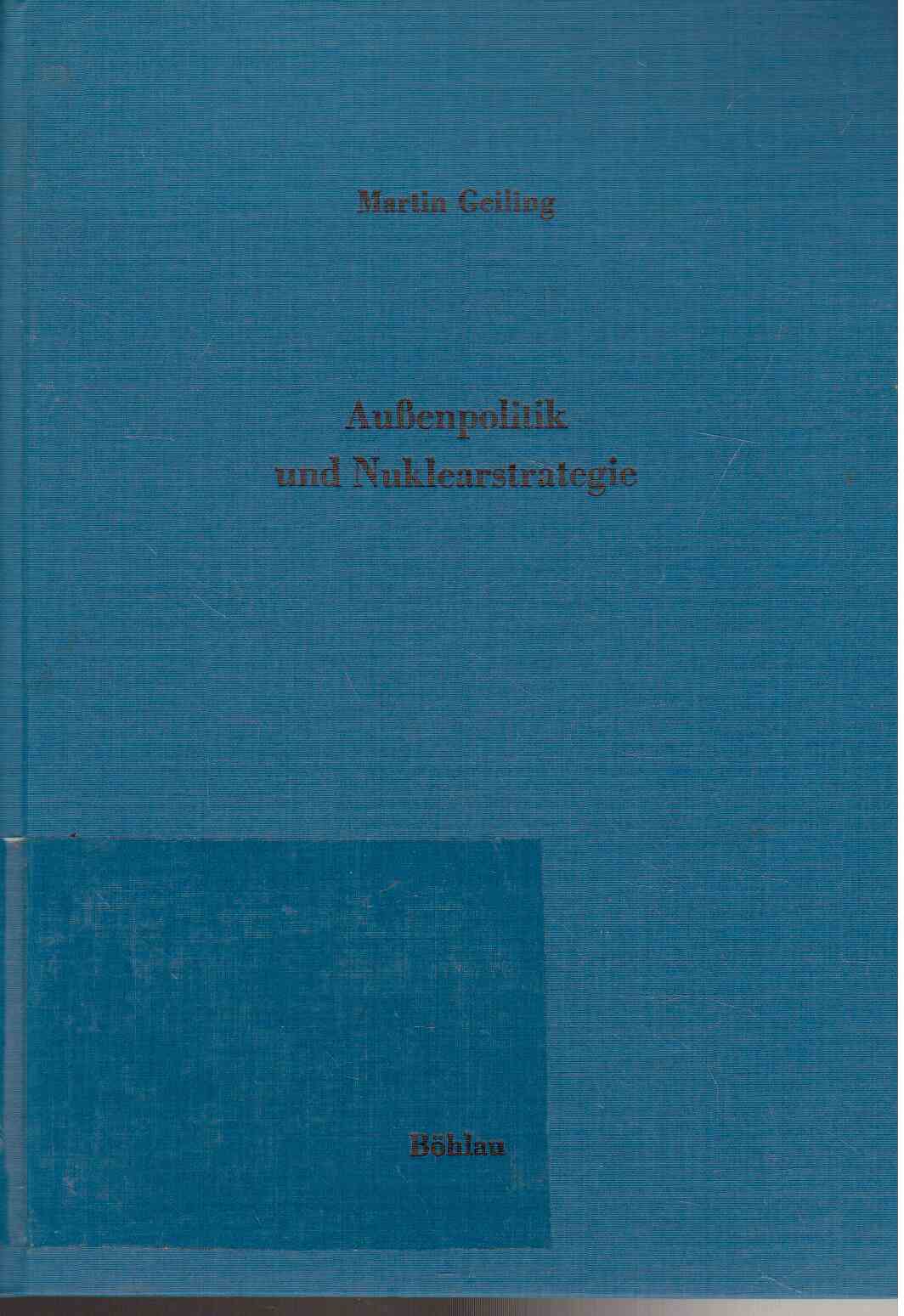 Aussenpolitik und Nuklearstrategie : Eine Analyse des konzeptionellen Wandels der amerikanischen Sicherheitspolitik gegenüber der Sowjetunion (1945 - 1963) Aussenpolitik und Nuklearstrategie : Eine Analyse des konzeptionellen Wandels der amerikanischen Sicherheitspolitik gegenüber der Sowjetunion (1945 - 1963)