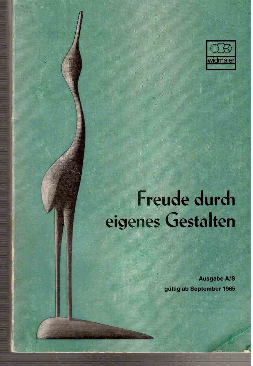 Freude durch eigenes Gestalten Katalog 1965 Werkstoffe und Arbeitsmittel für pädagogische und heilpädagogische Zwecke Freude durch eigenes Gestalten Katalog 1965 Werkstoffe und Arbeitsmittel für pädagogische und heilpädagogische Zwecke