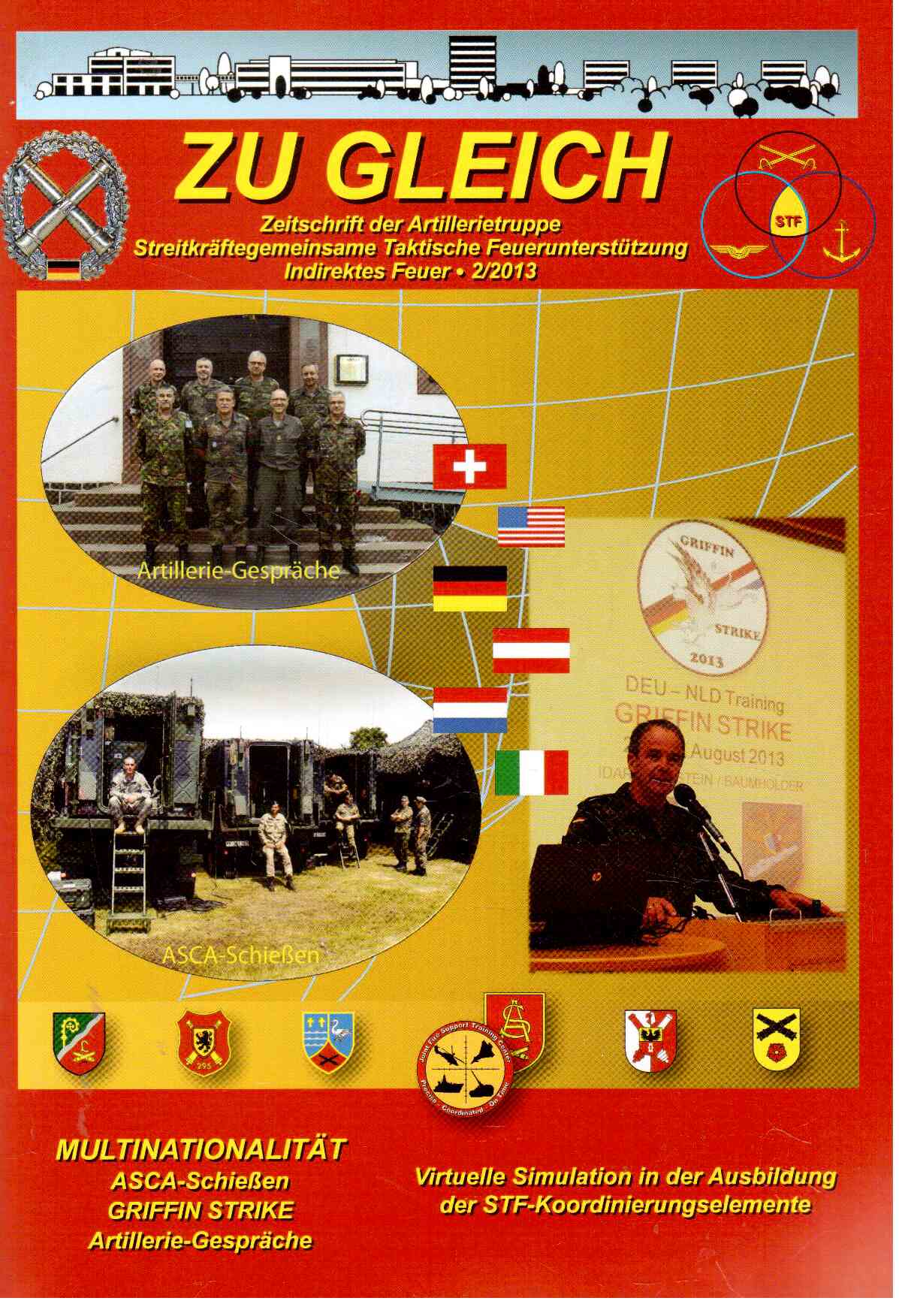 ZU GLEICH Zeitschrift der Artillerietruppe. 2(2013) ZU GLEICH Zeitschrift der Artillerietruppe. 2(2013)