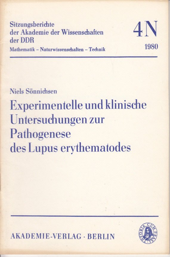 Experimentelle und klinische Untersuchungen zur Pathogenese des Lupus erythematodes Experimentelle und klinische Untersuchungen zur Pathogenese des Lupus erythematodes