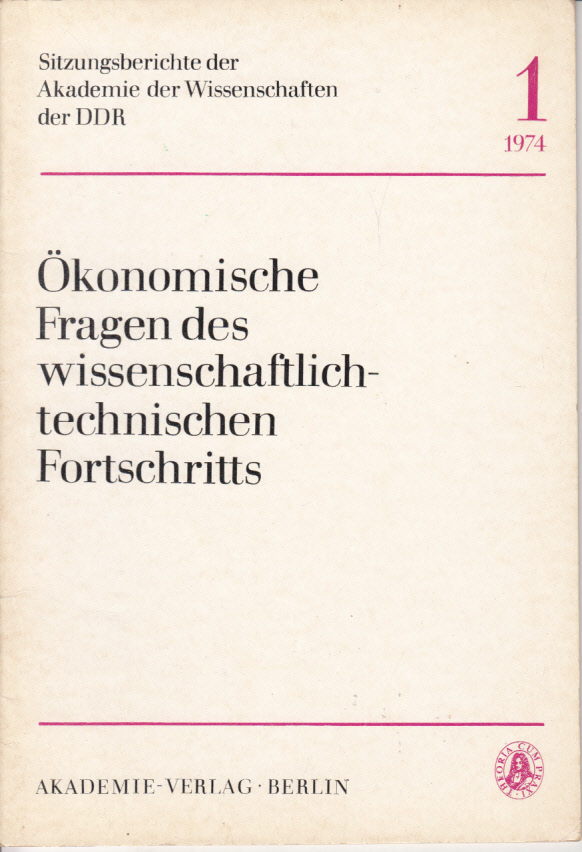 Ökonomische Fragen des wissenschaftlich-technischen Fortschritts
