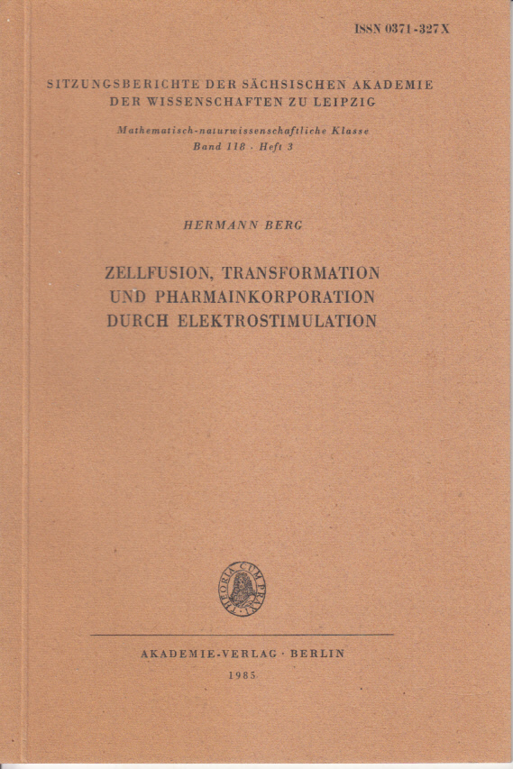 Zellfusion, Transformation und Pharmainkorporation durch Elektrostimulation Zellfusion, Transformation und Pharmainkorporation durch Elektrostimulation