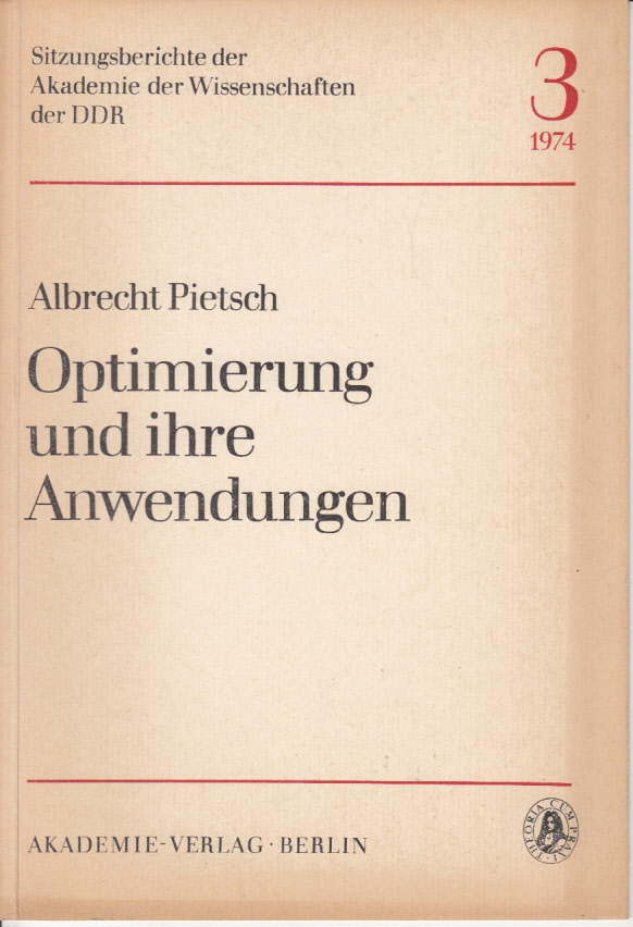 Optimierung und ihre Anwendungen. Optimierung und ihre Anwendungen.