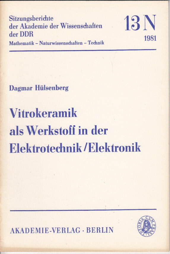 Vitrokeramik als Werkstoff in der Elektrotechnik-Elektronik. Vitrokeramik als Werkstoff in der Elektrotechnik-Elektronik.