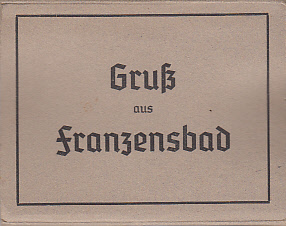 Gruß aus Franzenbad Gruß aus Franzenbad