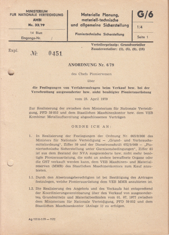 Anordnung Nr. 6(79) des Chefs Pionierwesen über die Festlegung von Verfahrensfragen beim Verkauf bzw. bei der Verschrottung ausgesonderter bzw. nicht benötigter Pionierausrüstung Anordnung Nr. 6(79) des Chefs Pionierwesen über die Festlegung von Verfahrensfragen beim Verkauf bzw. bei der Verschrottung ausgesonderter bzw. nicht benötigter Pionierausrüstung