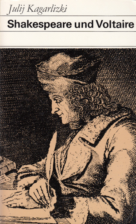 Shakespeare and Voltaire