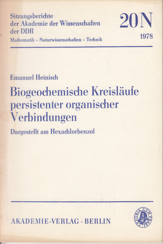 Biogeochemische Kreisläufe persistenter organischer Verbindungen, Dargestellt am Hexachlorbenzol.