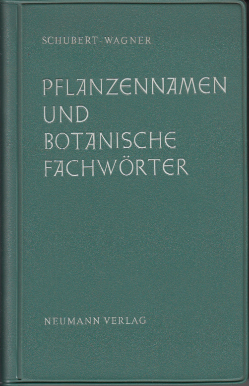 Pflanzennamen und botanische Fachwörter Pflanzennamen und botanische Fachwörter