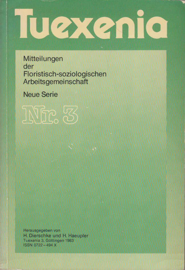 Tuexenia. Mitteilungen Der Floristisch-soziologischen Arbeitsgemeinschaft. Neue Serie Nr. 3 Tuexenia. Mitteilungen Der Floristisch-soziologischen Arbeitsgemeinschaft. Neue Serie Nr. 3