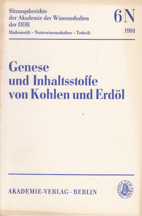 Genese und Inhaltsstoffe von Kohlen und Erdöl Genese und Inhaltsstoffe von Kohlen und Erdöl