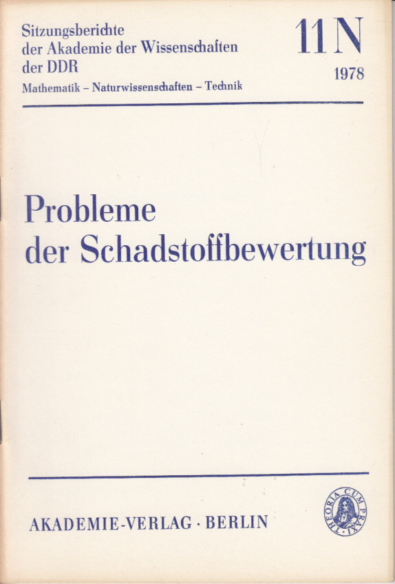 Probleme der Schadstoffbewertung Probleme der Schadstoffbewertung