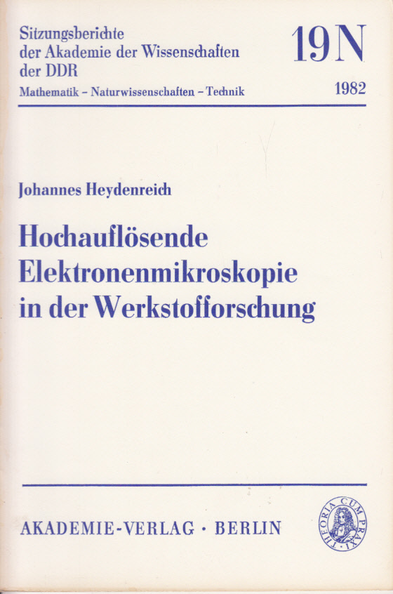 Hochauflösende Elektronenmikroskopie in der Werkstofforschung