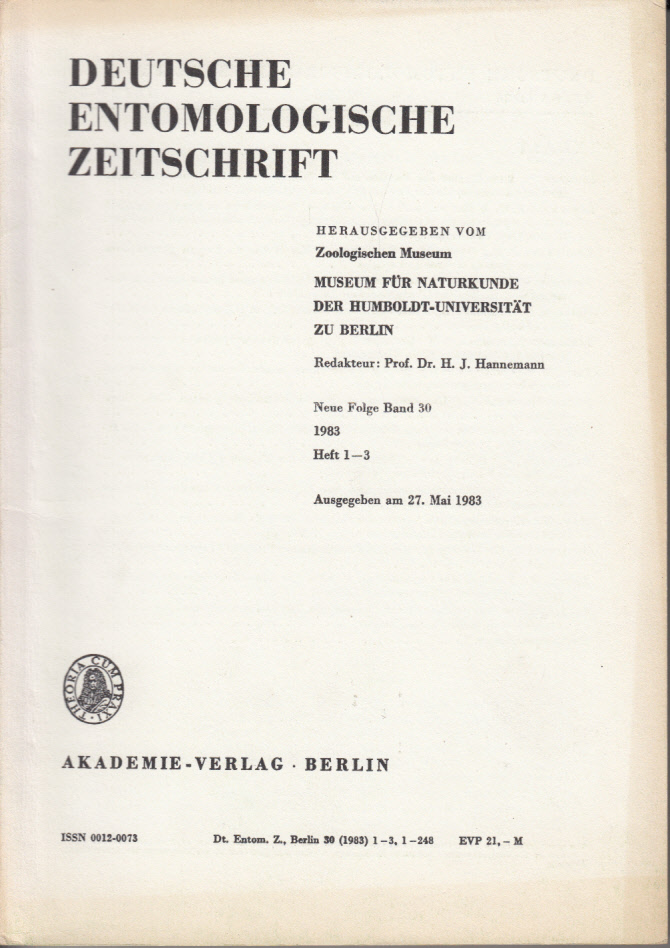 Deutsche Entomologische Zeitschrift, Neue Folge Band 30, Jahrgang 1983, Heft 1-3 Deutsche Entomologische Zeitschrift, Neue Folge Band 30, Jahrgang 1983, Heft 1-3