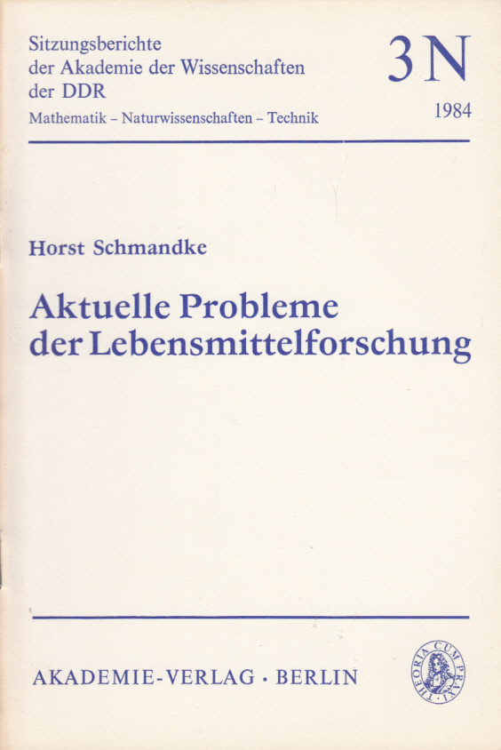 Aktuelle Probleme der Lebensmittelforschung Aktuelle Probleme der Lebensmittelforschung