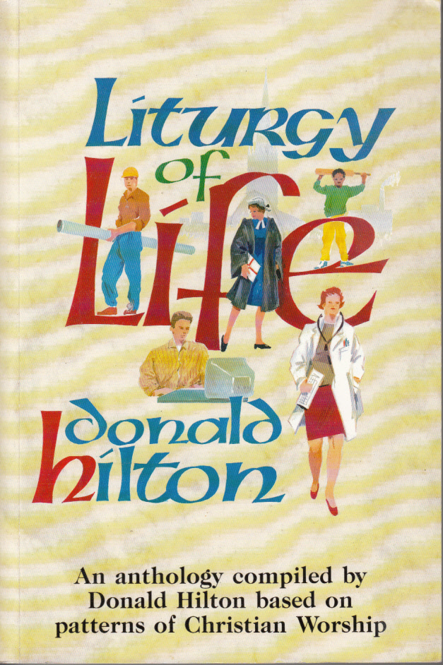 Liturgy of Life. An Anthology