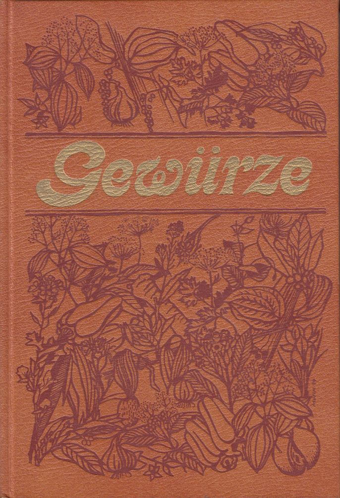 Gewürze : Mit 76 pikanten Rezepten aus aller Welt, exklusiv fotografiert von Hans-Joachim Döbbelin Gewürze : Mit 76 pikanten Rezepten aus aller Welt, exklusiv fotografiert von Hans-Joachim Döbbelin