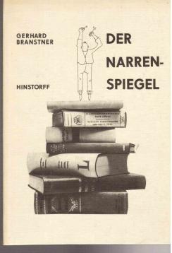Der Narrenspiegel, aber auch das Buch der sieben Künste Der Narrenspiegel, aber auch das Buch der sieben Künste