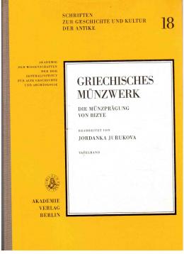 Griechisches Münzwerk: Die Münzprägung von Bizye. Tafelband