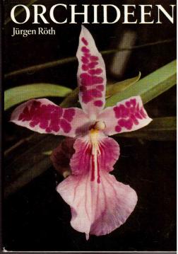 Orchideen Mit 131 Zeichnungen von Martha-Luise Gubig und 73 Farbbildern Orchideen Mit 131 Zeichnungen von Martha-Luise Gubig und 73 Farbbildern