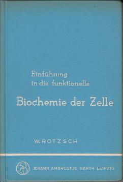 Einführung in die funktionelle Biochemie der Zelle. Einführung in die funktionelle Biochemie der Zelle.