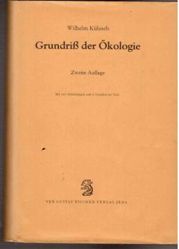 Grundriss der Ökologie. Mit besonderer Berücksichtigung der Tierwelt Grundriss der Ökologie. Mit besonderer Berücksichtigung der Tierwelt