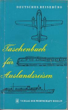 Taschenbuch für Auslandsreisen Taschenbuch für Auslandsreisen
