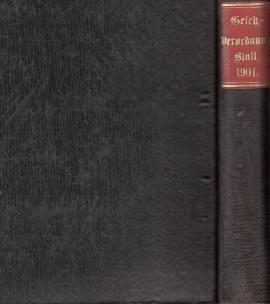 Gesetz- und Verordnungsblatt für das Königreich Sachsen vom Jahre 1901. Gesetz- und Verordnungsblatt für das Königreich Sachsen vom Jahre 1901.