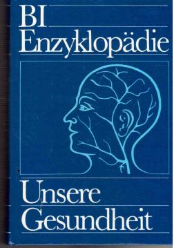 BI-Enzyklopädie Unsere Gesundheit