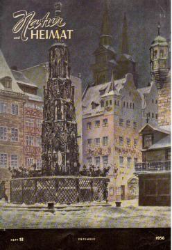 Natur und Heimat Eine Monatszeitschrift mit Bildern Heft 12 Dezember 1956 Natur und Heimat Eine Monatszeitschrift mit Bildern Heft 12 Dezember 1956