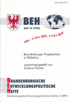 Brandenburger Projektarbeit in Palästina Brandenburger Projektarbeit in Palästina