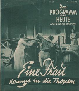 Eine Frau kommt in die Tropen Eine Frau kommt in die Tropen