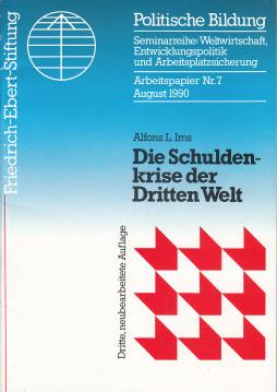 Die Schuldenkrise der Dritten Welt : Ausmass, Ursachen und Lösungsansätze. Die Schuldenkrise der Dritten Welt : Ausmass, Ursachen und Lösungsansätze.