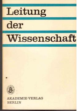 Leitung der Wissenschaft Leitung der Wissenschaft