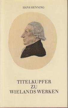 Titelkupfer zu Wielands Werken 1818-1828. Titelkupfer zu Wielands Werken 1818-1828.