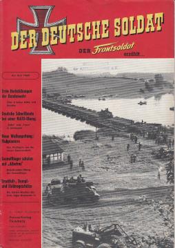 Der deutsche Soldat. Der Frontsoldat erzählt . Heft Nr. 12 (1957) 21. Jahrgang Der deutsche Soldat. Der Frontsoldat erzählt . Heft Nr. 12 (1957) 21. Jahrgang