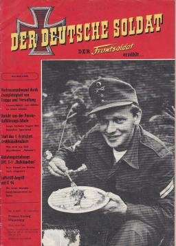 Der deutsche Soldat. Der Frontsoldat erzählt . Heft Nr. 8(1957) 21. Jahrgang Der deutsche Soldat. Der Frontsoldat erzählt . Heft Nr. 8(1957) 21. Jahrgang