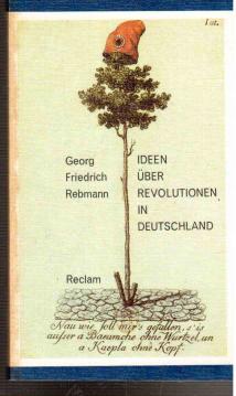 Ideen über Revolutionen in Deutschland. Ideen über Revolutionen in Deutschland.