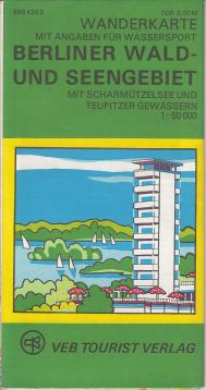Berliner Wald- und Seengebiet : mit Scharmützelsee u. Teupitzer Gewässern, Wanderkt. mit Angaben für Wassersport, [mit Nebenkt., mit Text u. Ill. auf d. Rückseite  Farbendr.], 1: 50000.
